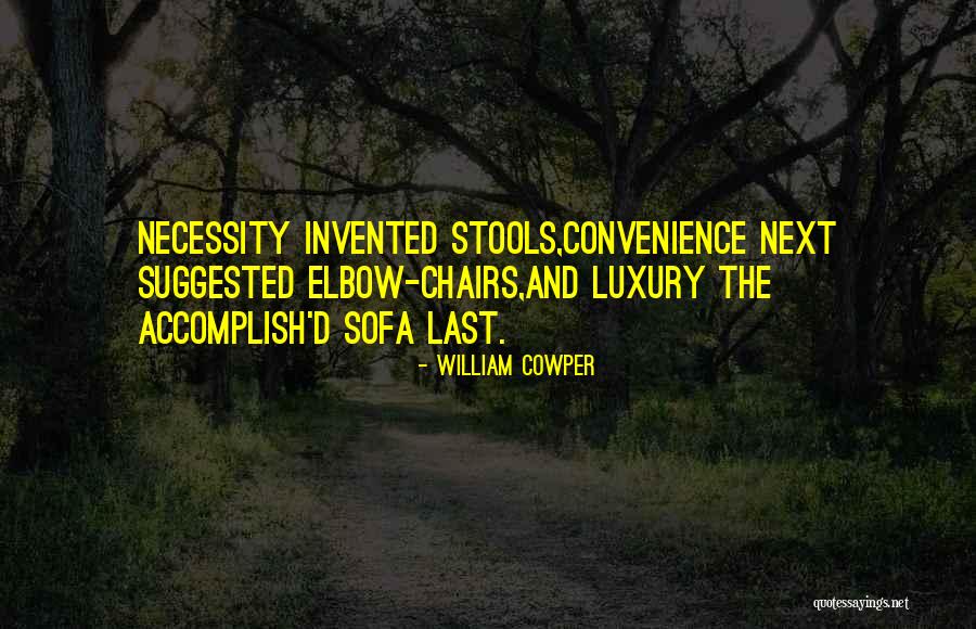 Soudain Lete Quotes By William Cowper Soudain Lete Quotes By William Cowper