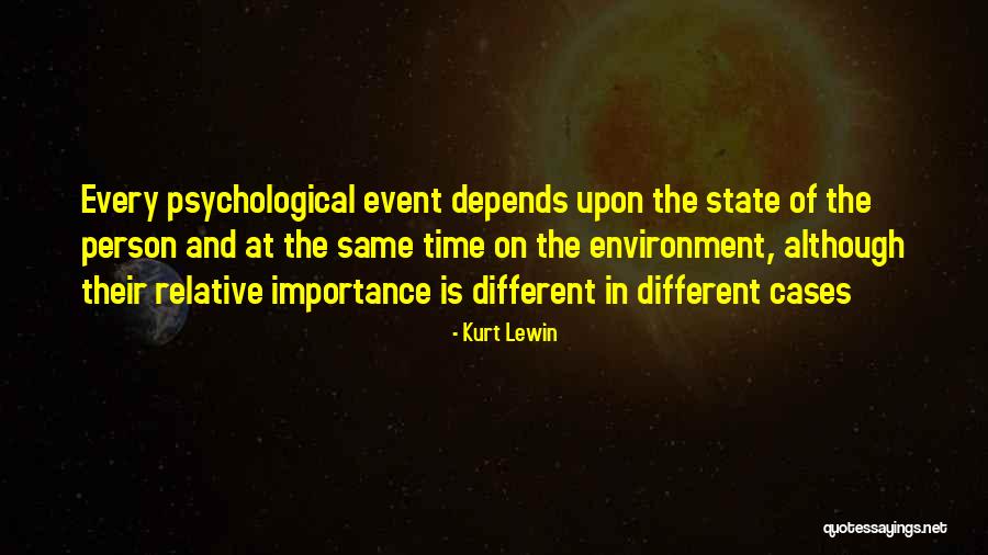 Soudain Tout Quotes By Kurt Lewin Soudain Tout Quotes By Kurt Lewin