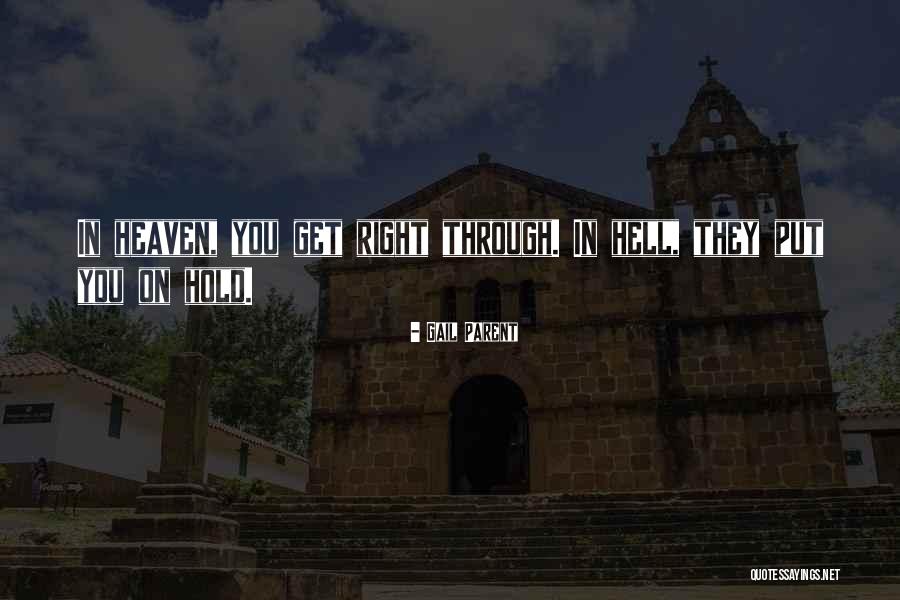 Soudaissi Quotes By Gail Parent Soudaissi Quotes By Gail Parent