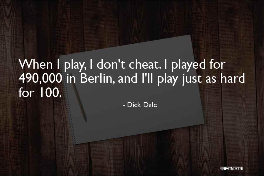 Soudiere Traktrain Quotes By Dick Dale Soudiere Traktrain Quotes By Dick Dale