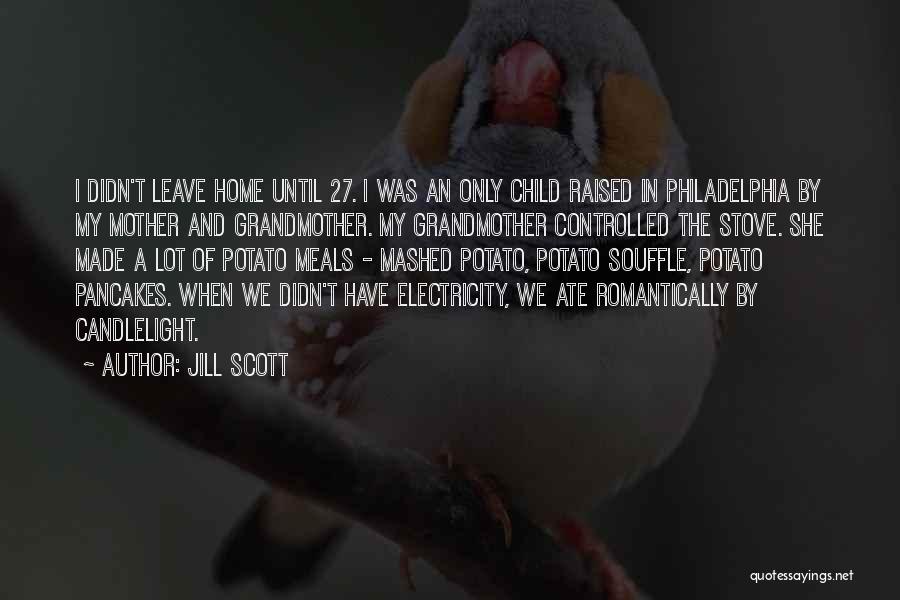 Souffle Quotes By Jill Scott