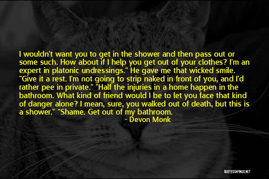 Souffrances Psychiques Quotes By Devon Monk Souffrances Psychiques Quotes By Devon Monk