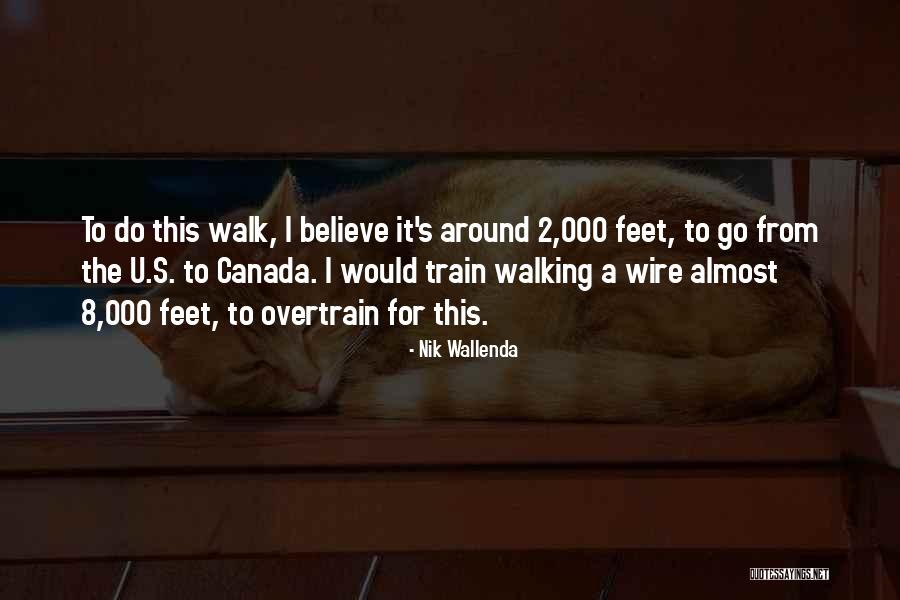 Soufiane Rahimi Quotes By Nik Wallenda Soufiane Rahimi Quotes By Nik Wallenda