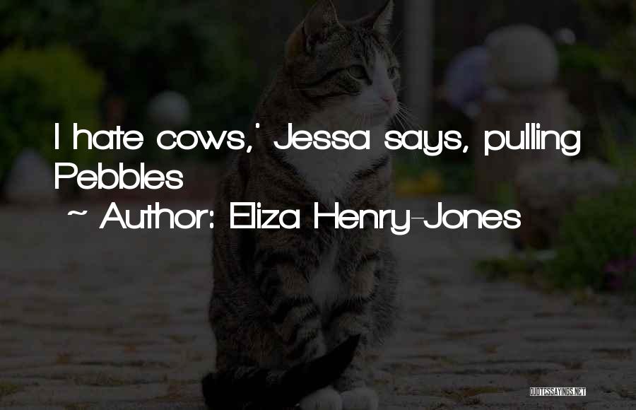 Souhait De Bonne Quotes By Eliza Henry-Jones