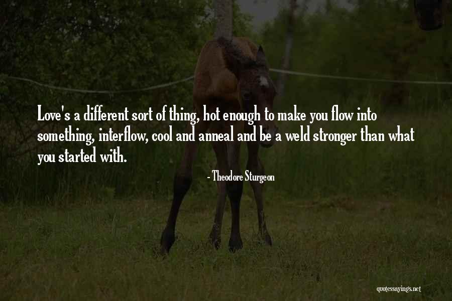 Souheil Moussly Quotes By Theodore Sturgeon Souheil Moussly Quotes By Theodore Sturgeon