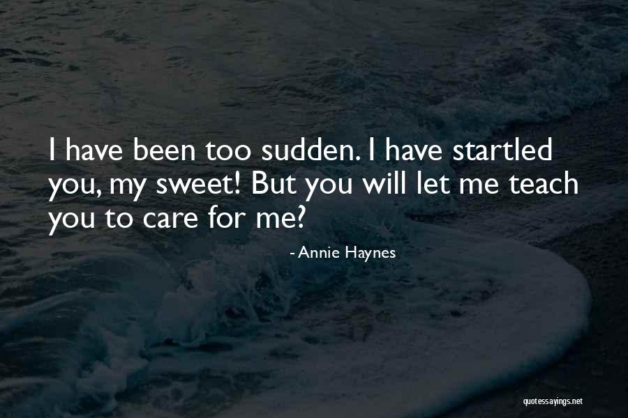 Souillac Quotes By Annie Haynes Souillac Quotes By Annie Haynes