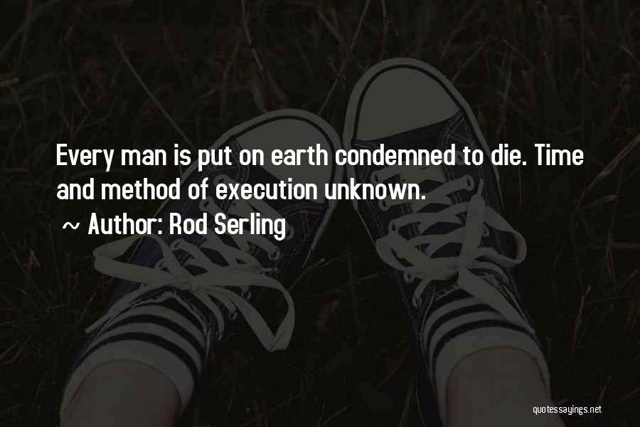 Soujourner Quotes By Rod Serling