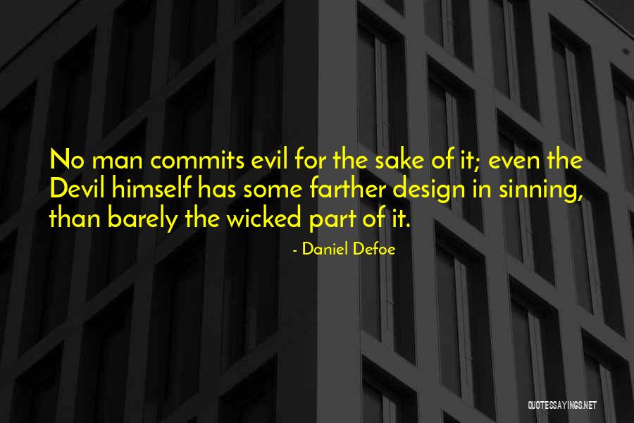 Soukasia Quotes By Daniel Defoe Soukasia Quotes By Daniel Defoe