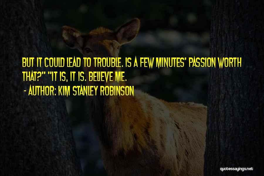 Soukasia Quotes By Kim Stanley Robinson