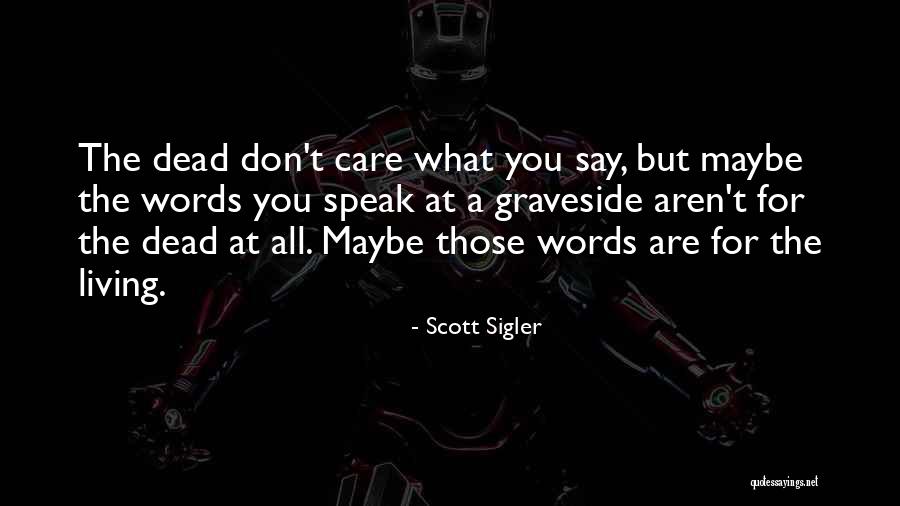 Souki On Mad Quotes By Scott Sigler Souki On Mad Quotes By Scott Sigler