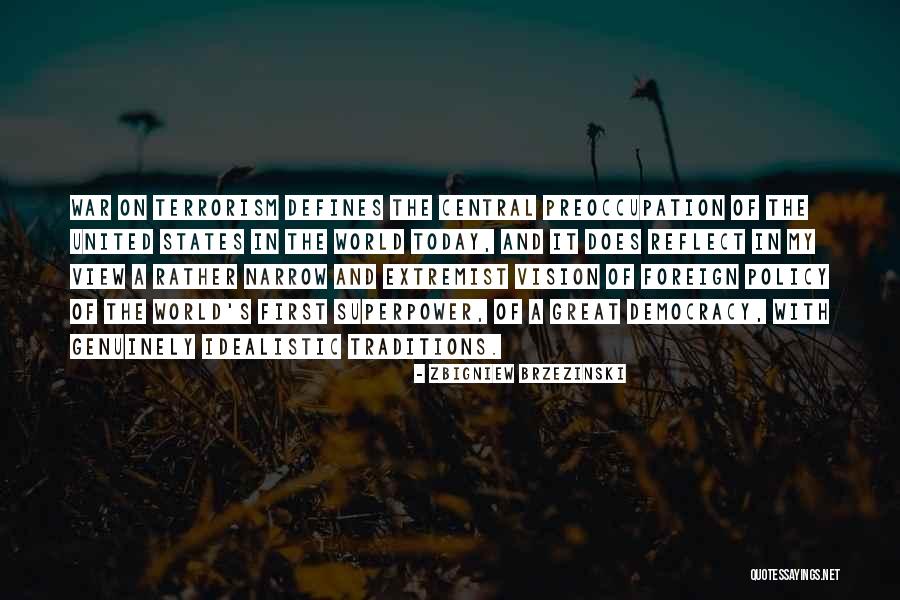 Souksanh Quotes By Zbigniew Brzezinski Souksanh Quotes By Zbigniew Brzezinski