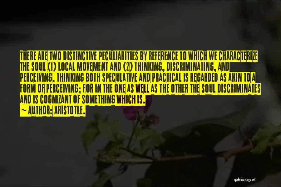 Soul 2 Soul Quotes By Aristotle.