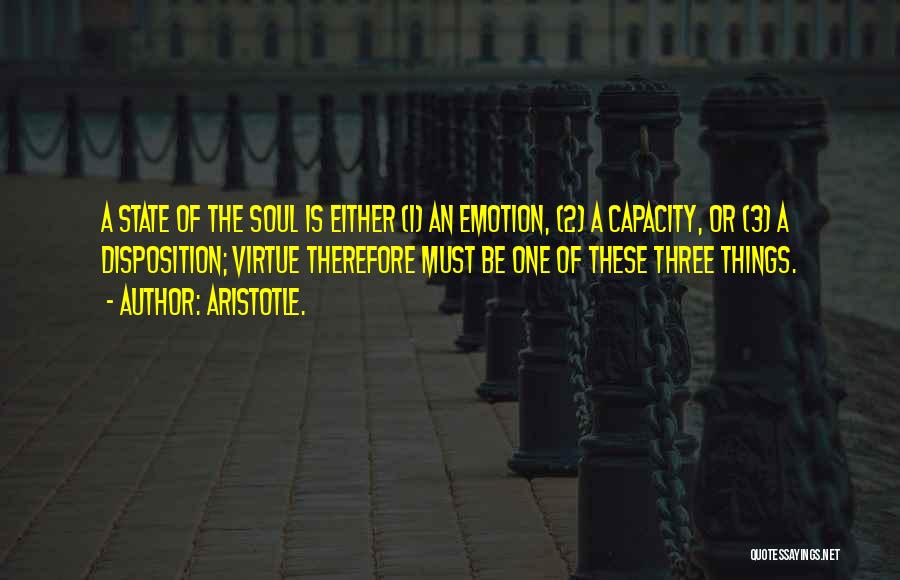 Soul 2 Soul Quotes By Aristotle.