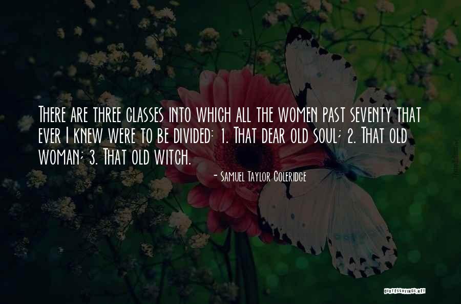 Soul 2 Soul Quotes By Samuel Taylor Coleridge