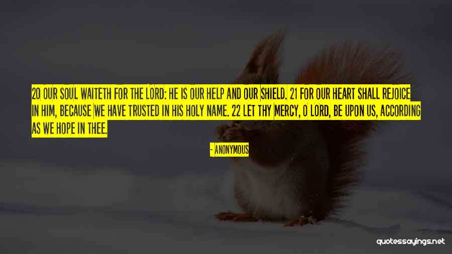Soul 22 Quotes By Anonymous Soul 22 Quotes By Anonymous