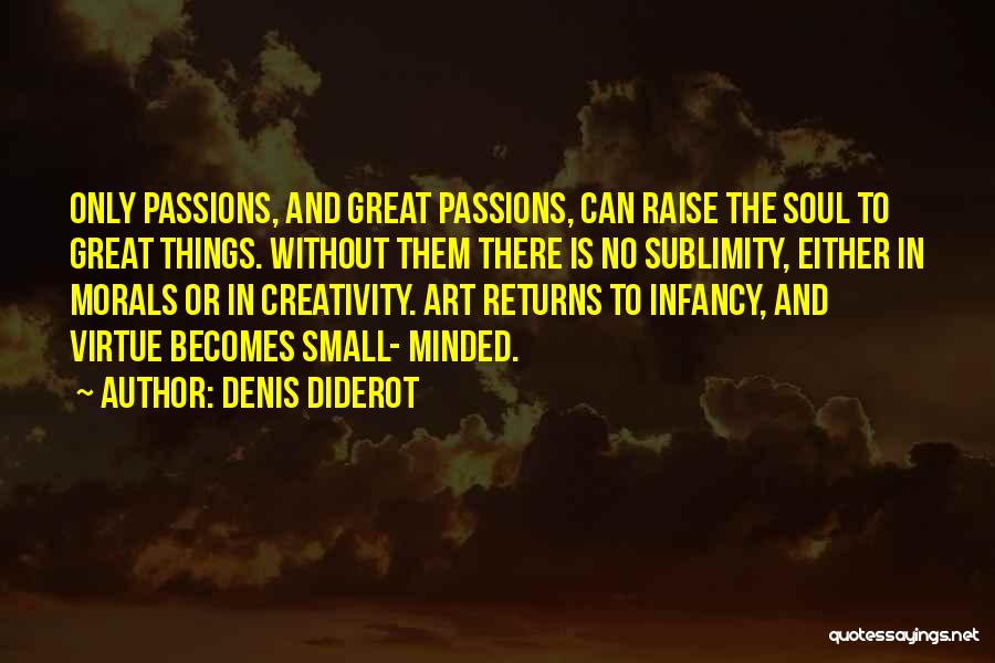 Soul And Art Quotes By Denis Diderot