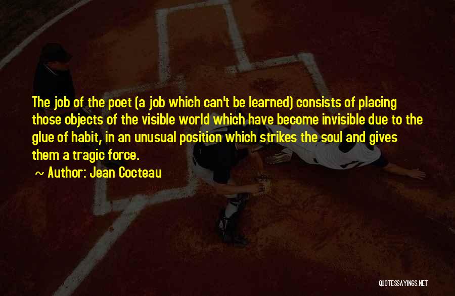 Soul And Art Quotes By Jean Cocteau