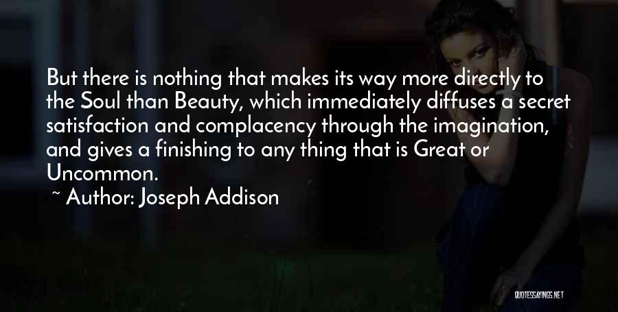 Soul And Beauty Quotes By Joseph Addison