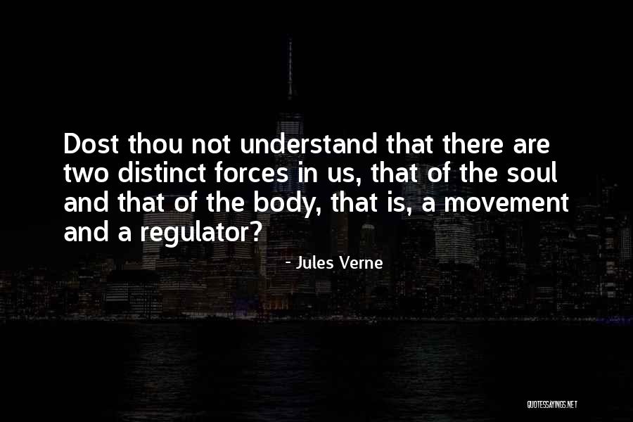 Soul And Body Quotes By Jules Verne Soul And Body Quotes By Jules Verne