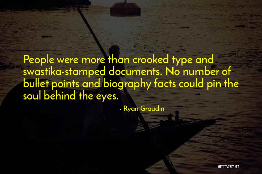 Soul And Eyes Quotes By Ryan Graudin