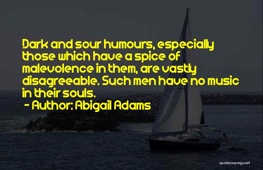 Soul And Music Quotes By Abigail Adams