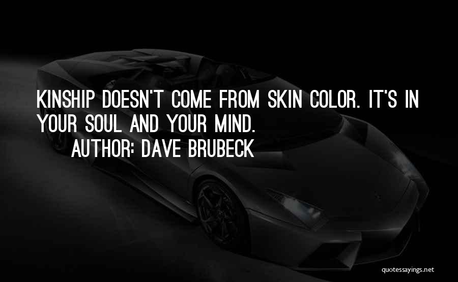 Soul And Music Quotes By Dave Brubeck