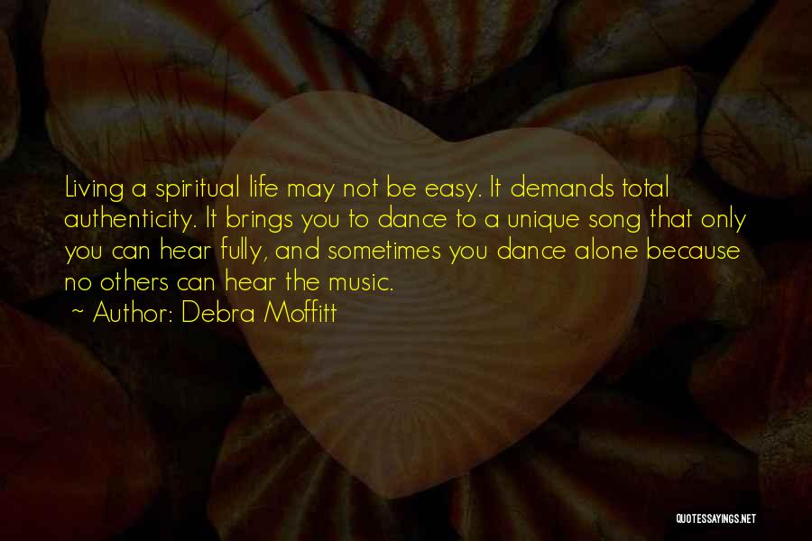 Soul And Music Quotes By Debra Moffitt