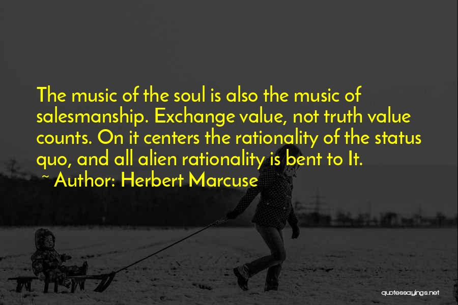 Soul And Music Quotes By Herbert Marcuse