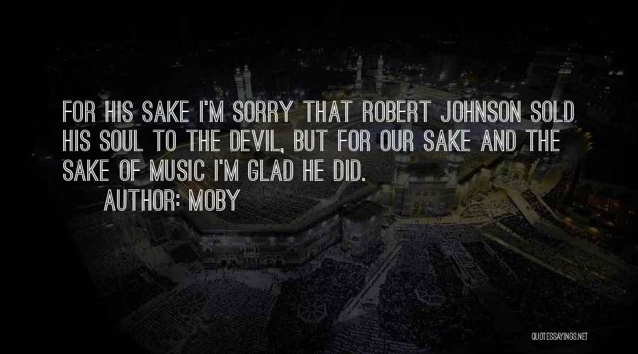 Soul And Music Quotes By Moby