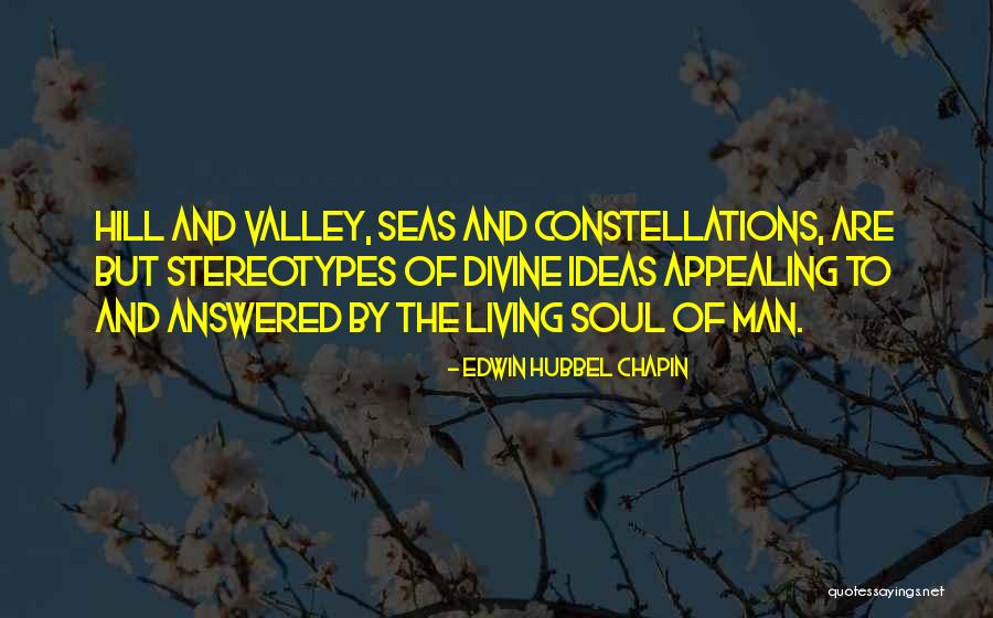Soul And Nature Quotes By Edwin Hubbel Chapin Soul And Nature Quotes By Edwin Hubbel Chapin