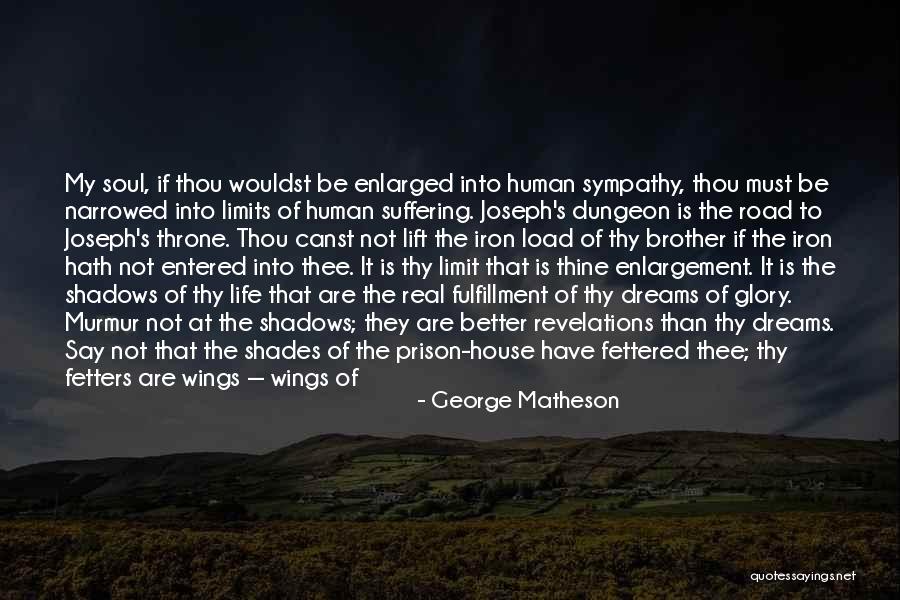 Soul Binding Quotes By George Matheson