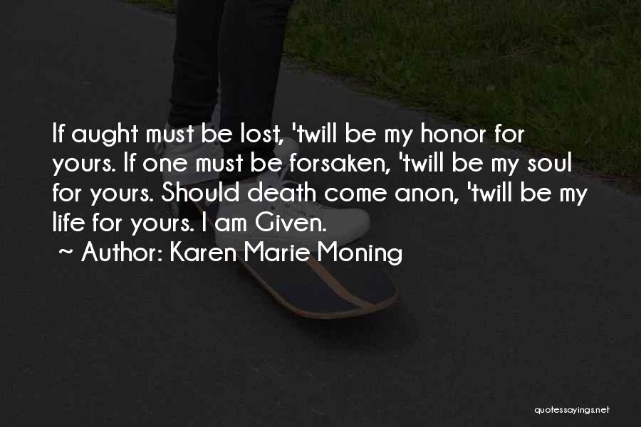 Soul Binding Quotes By Karen Marie Moning