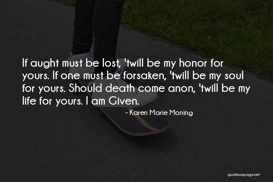 Soul Binding Quotes By Karen Marie Moning