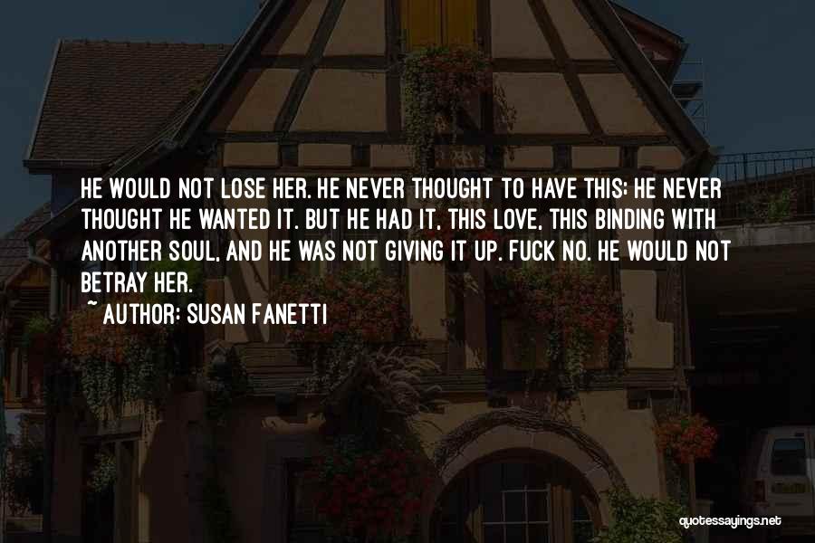 Soul Binding Quotes By Susan Fanetti