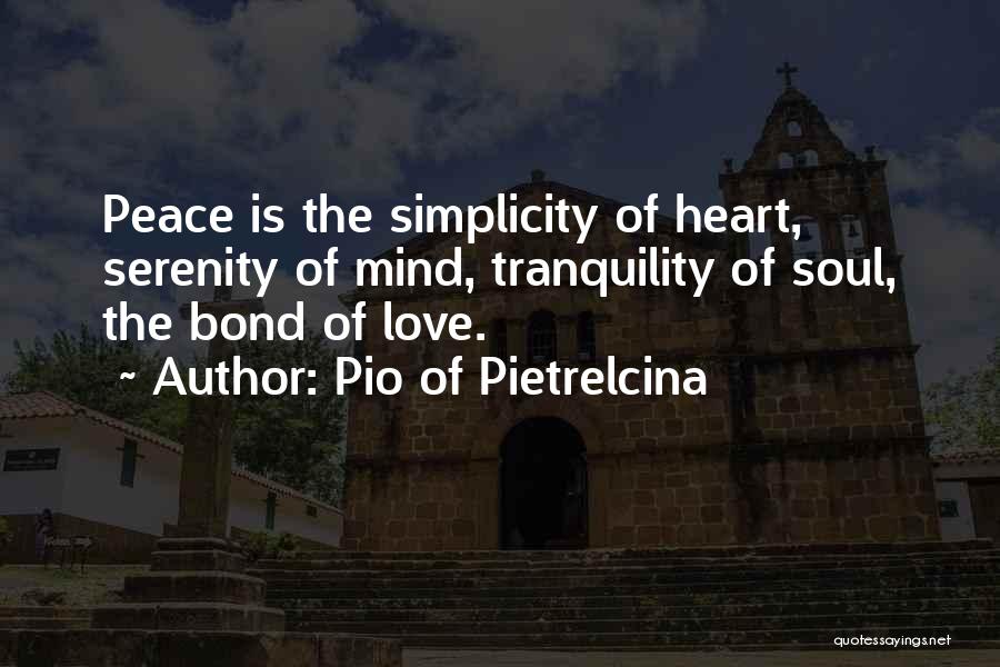 Soul Bond Quotes By Pio Of Pietrelcina