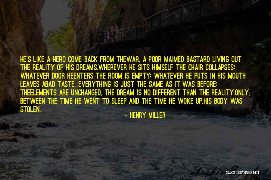 Soul But Not A Soldier Quotes By Henry Miller Soul But Not A Soldier Quotes By Henry Miller