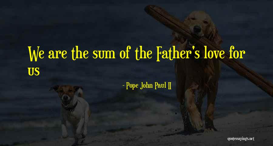 Soul Candi Quotes By Pope John Paul II Soul Candi Quotes By Pope John Paul II