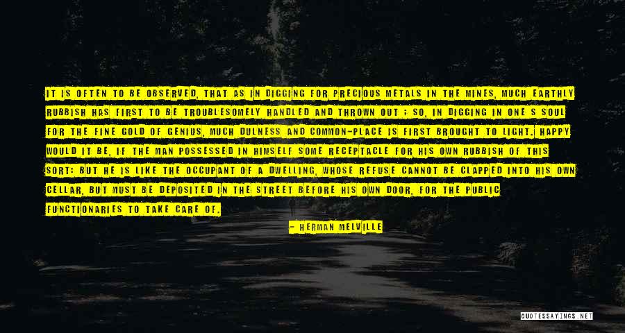 Soul Care Quotes By Herman Melville Soul Care Quotes By Herman Melville