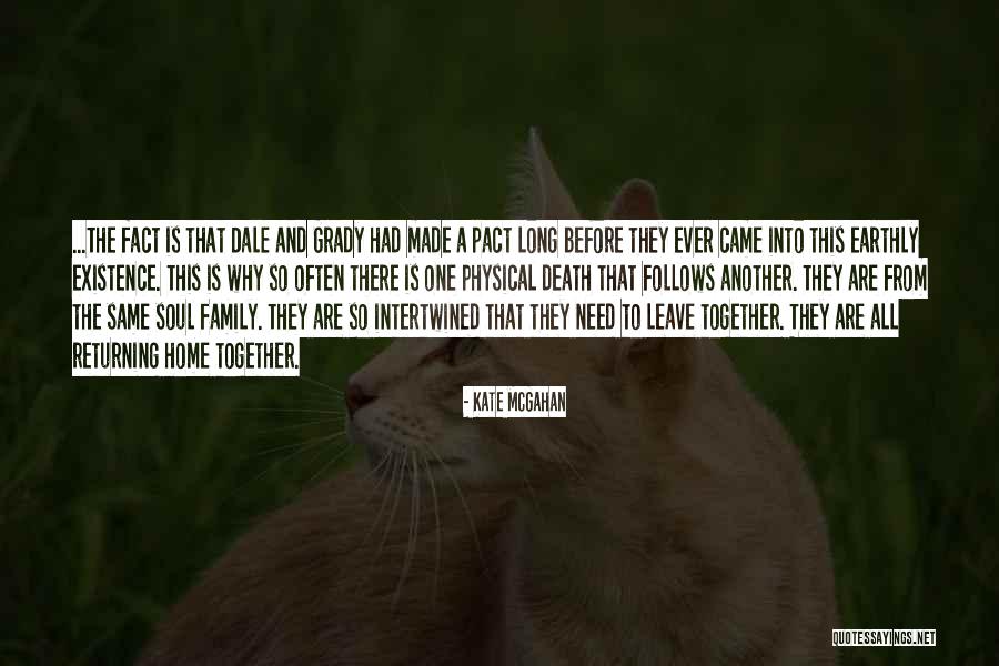 Soul Contract Quotes By Kate McGahan Soul Contract Quotes By Kate McGahan