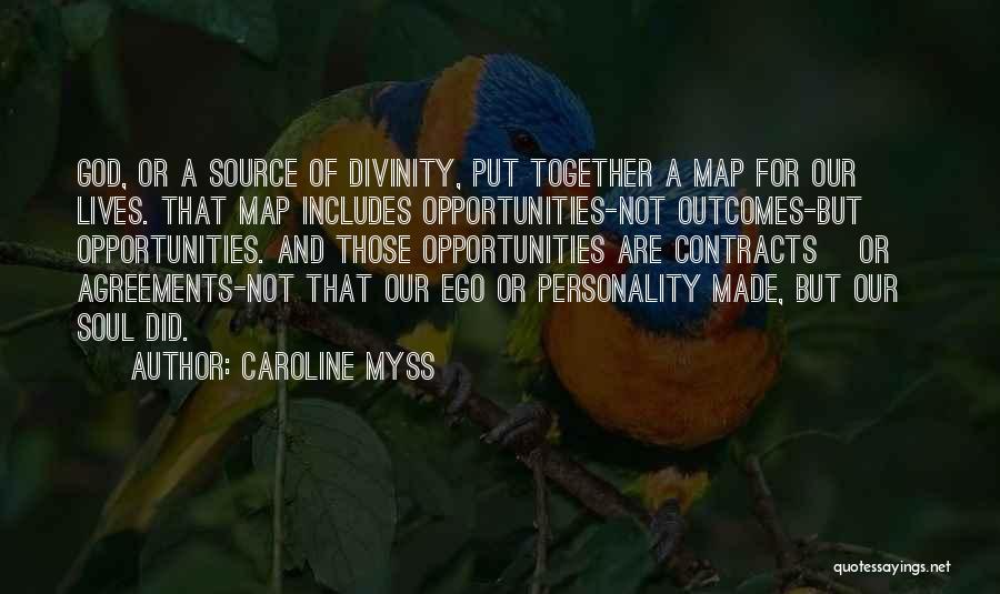 Soul Contracts Quotes By Caroline Myss