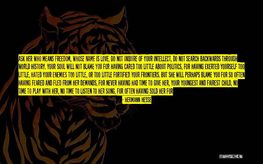Soul Destroyed Quotes By Hermann Hesse Soul Destroyed Quotes By Hermann Hesse
