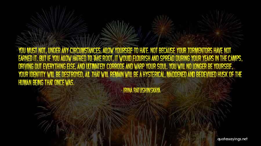 Soul Destroyed Quotes By Irina Ratushinskaya Soul Destroyed Quotes By Irina Ratushinskaya