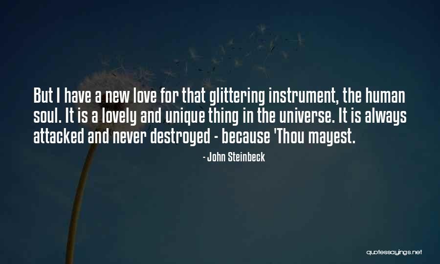 Soul Destroyed Quotes By John Steinbeck Soul Destroyed Quotes By John Steinbeck