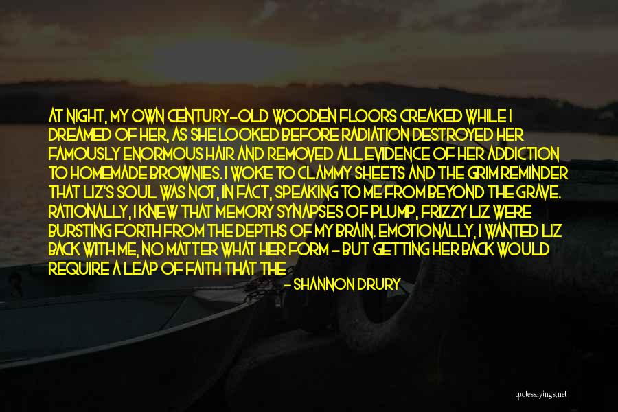 Soul Destroyed Quotes By Shannon Drury Soul Destroyed Quotes By Shannon Drury