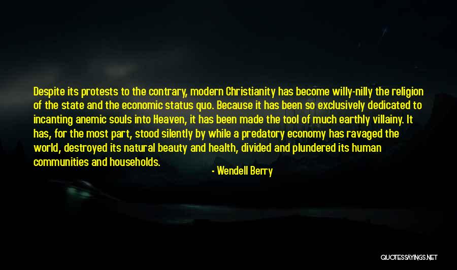 Soul Destroyed Quotes By Wendell Berry Soul Destroyed Quotes By Wendell Berry