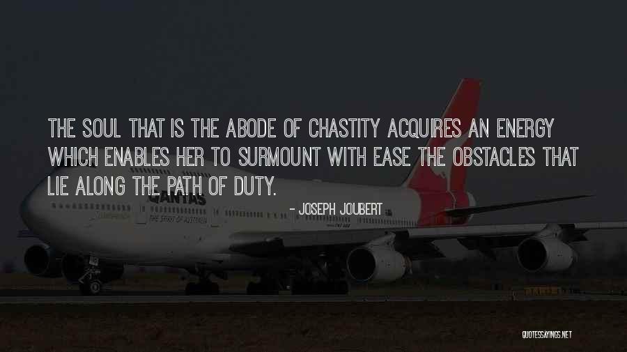 Soul Ease Quotes By Joseph Joubert Soul Ease Quotes By Joseph Joubert