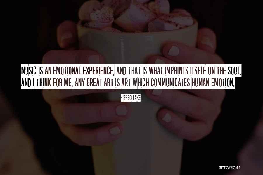 Soul Emotion Quotes By Greg Lake Soul Emotion Quotes By Greg Lake
