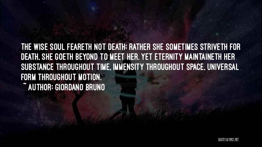 Soul Eternity Quotes By Giordano Bruno
