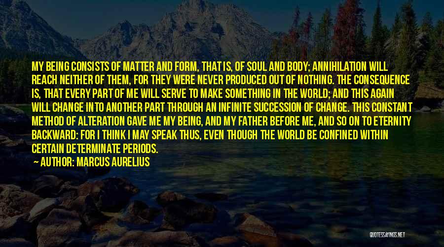 Soul Eternity Quotes By Marcus Aurelius