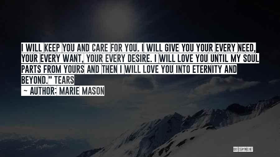 Soul Eternity Quotes By Marie Mason
